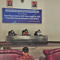 Periksa Laporan Keuangan Teluk Bintuni, BPK Ingatkan 4 Temuan Tahun Lalu